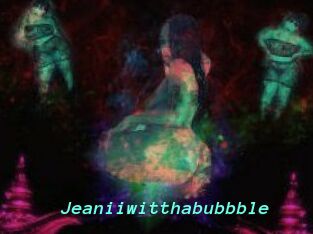 Jeanii_wit_tha_bubbble
