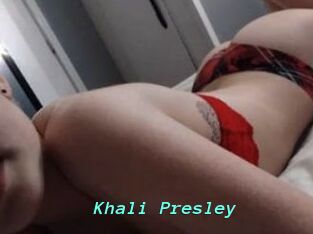 Khali_Presley