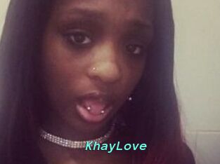 KhayLove