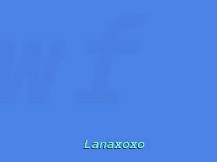 Lanaxoxo