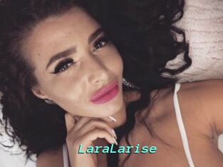 LaraLarise