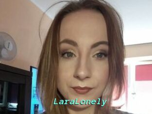 LaraLonely