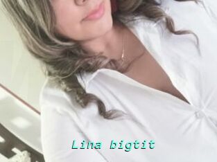 Lina_bigtit