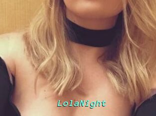 LolaNight