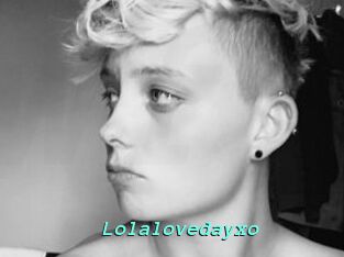 Lolalovedayxo