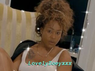 LovelyZoeyxxx