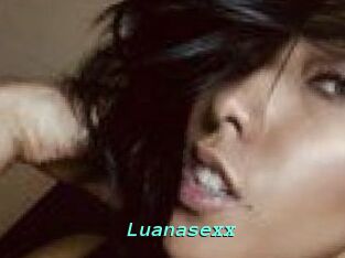 Luanasexx