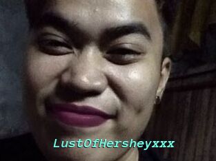 LustOfHersheyxxx
