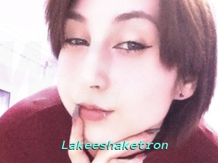 Lakeeshaketron
