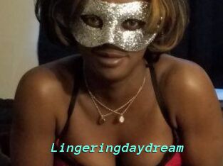 Lingeringdaydream