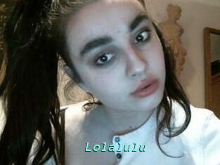 Lolalulu