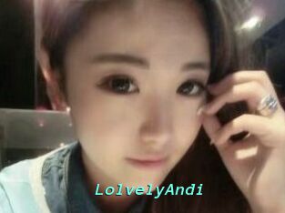 LolvelyAndi