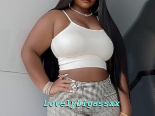Lovelybigassxx