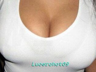 Lucerohot69