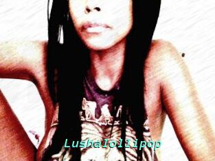 Lushalollipop