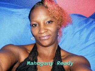 Mahogany_Ready