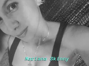 Mariana_Skinny