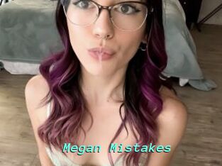 Megan_Mistakes