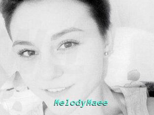 MelodyMaee