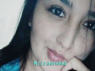 Miiraandaa