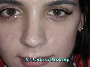 MilaGentleSexy