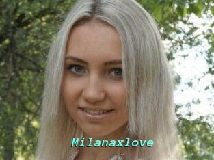 Milanaxlove