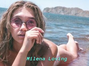 Milena_Loving