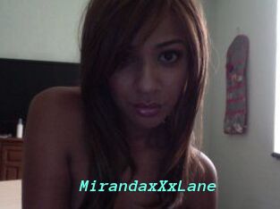 MirandaxXxLane