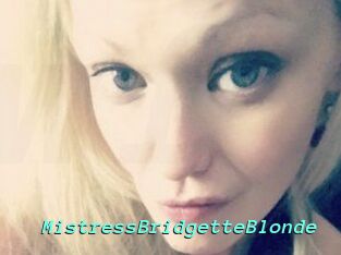 MistressBridgetteBlonde