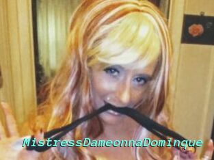 MistressDameonnaDominque
