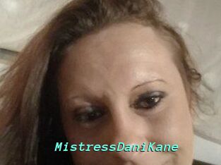MistressDaniKane