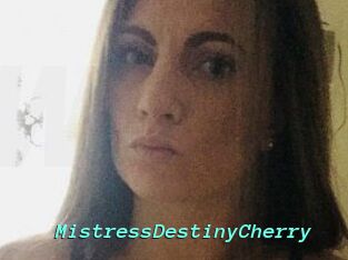 MistressDestinyCherry