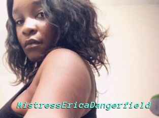 MistressEricaDangerfield