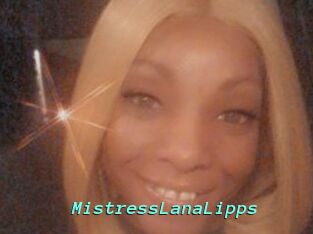 MistressLanaLipps