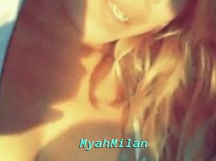 MyahMilan