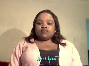 Mellow