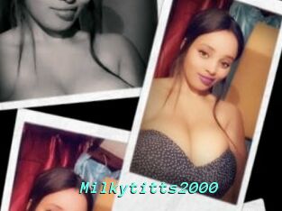 Milkytitts2000