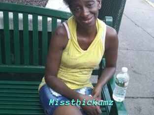 Missthickumz