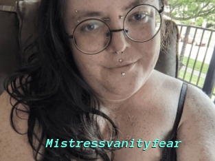 Mistressvanityfear