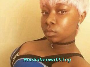 Mochabrownthing