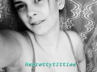 Msprettytitties