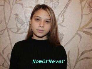 NowOrNever