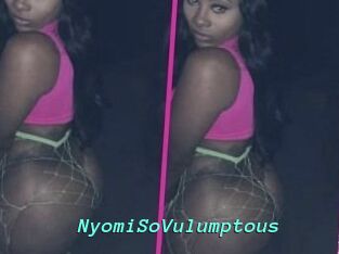NyomiSoVulumptous