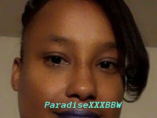 ParadiseXXXBBW