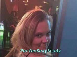 PerfecSexytLady