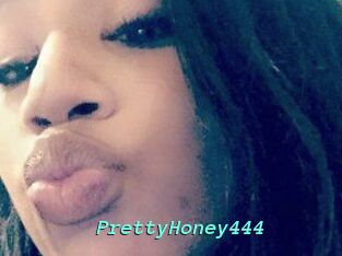PrettyHoney444