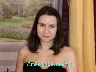 PrettyLana4You