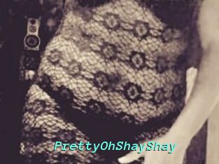 PrettyOhShayShay