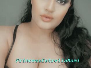 PrincessEstrellaMami