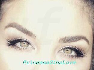 PrincessGinaLove